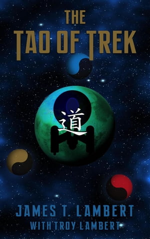 The Tao of Trek