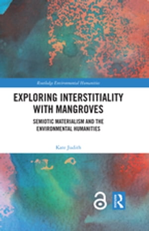 Exploring Interstitiality with Mangroves