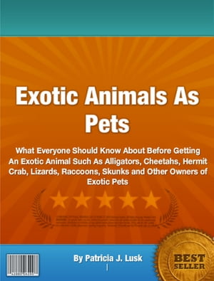 Exotic Animals As Pets