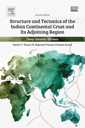 ŷKoboŻҽҥȥ㤨Structure and Tectonics of the Indian Continental Crust and Its Adjoining Region Deep Seismic StudiesŻҽҡ[ Harish C Tewari ]פβǤʤ13,841ߤˤʤޤ