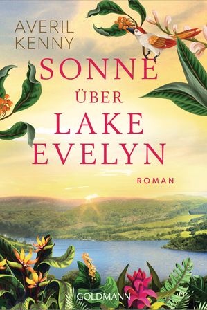 Sonne ?ber Lake Evelyn Roman【電子書籍】[ 