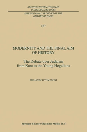 Modernity and the Final Aim of History