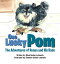 One Lucky Pom The Adventures of Ronan and His DadsŻҽҡ[ Mark Gruber-Lebowitz ]