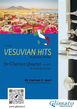(Bb Clarinet 3) Vesuvian Hits for Clarinet Quartet