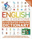 English for Everyone Illustrated English Dictionary with Free Online Audio An Illustrated Reference Guide to Over 10,000 English Words and Phrases