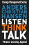 Listen Think Talk: Modern Learning Applied