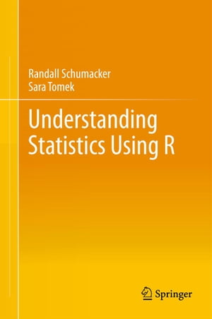 Understanding Statistics Using R