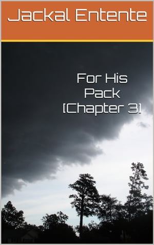 ŷKoboŻҽҥȥ㤨For His Pack [Chapter 3]Żҽҡ[ Jackal Entente ]פβǤʤ157ߤˤʤޤ