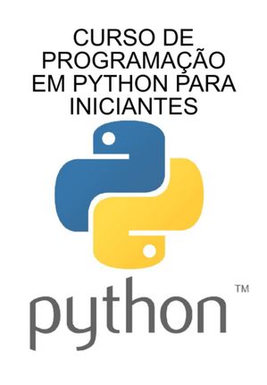 Curso De Programação Em Python Para Iniciantes