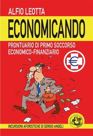 Economicando Prontuario di primo soccorso economico-finanziario