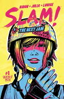 SLAM! The Next Jam #1【電子書籍】[ Pamela Ribon ]