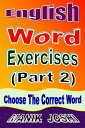 ŷKoboŻҽҥȥ㤨English Word Exercises (Part 2: Choose the Correct WordŻҽҡ[ Manik Joshi ]פβǤʤ113ߤˤʤޤ