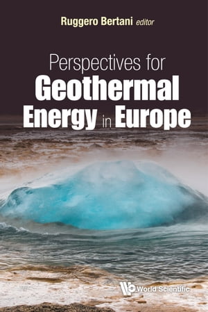 ŷKoboŻҽҥȥ㤨Perspectives For Geothermal Energy In EuropeŻҽҡ[ Ruggero Bertani ]פβǤʤ13,009ߤˤʤޤ