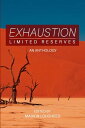 ŷKoboŻҽҥȥ㤨Exhaustion: Limited ReservesŻҽҡ[ Michael Okafor ]פβǤʤ750ߤˤʤޤ