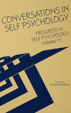 Progress in Self Psychology, V. 13