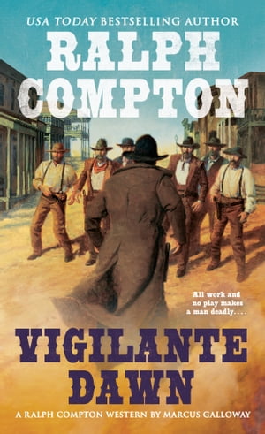 Ralph Compton Vigilante Dawn