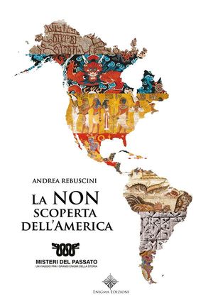 La Non scoperta dell'America