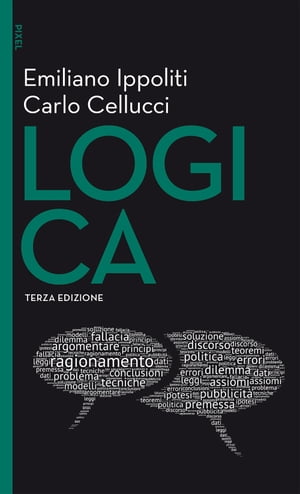 Logica - III edizioneŻҽҡ[ Carlo Cellucci ]