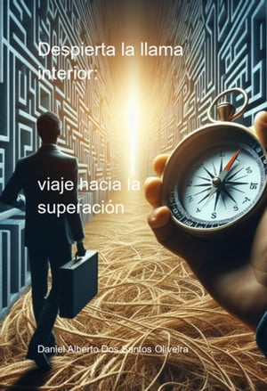 Despierta La Llama Interior: