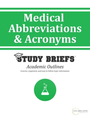 Medical Abbreviations and Acronyms