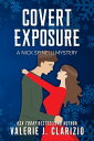 ŷKoboŻҽҥȥ㤨Covert Exposure, A Nick Spinelli MysteryŻҽҡ[ Valerie J. Clarizio ]פβǤʤ334ߤˤʤޤ