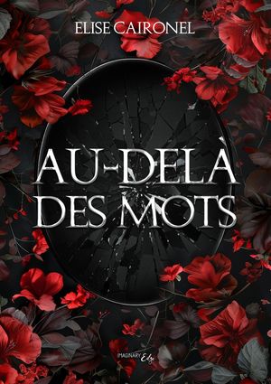 Au-del? des mots【電子書籍】[ Elise Caironel ]