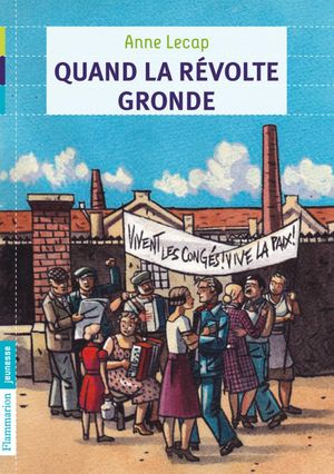 Quand la r?volte gronde【電子書籍】[ Anne Lecap ]