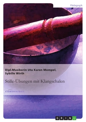 Stille-Übungen mit Klangschalen