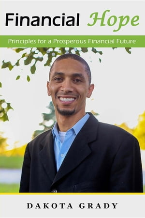 Financial Hope Principles for a Prosperous Finan