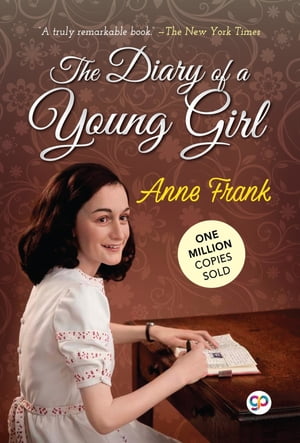 The Diary of a Young Girl【電子書籍】 Anne Frank