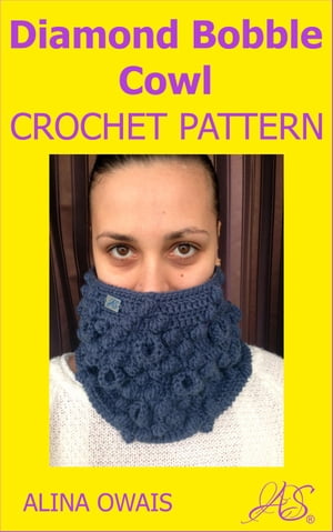 Diamond Bobble Cowl Crochet Pattern