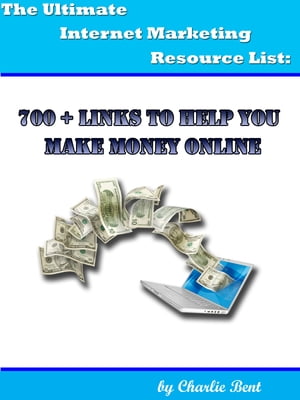 The Ultimate Internet Marketing Resource List: 7