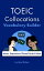 TOEIC Collocations Vocabulary Builder: Idioms, Expressions, Phrasal Verbs & More