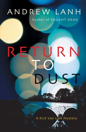 Return to Dust【電子書籍】[ Andrew Lanh ]