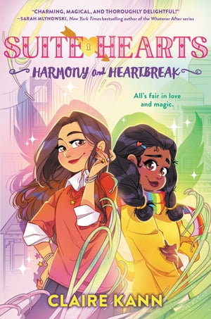 Suitehearts #1: Harmony and HeartbreakŻҽҡ[ Claire Kann ]