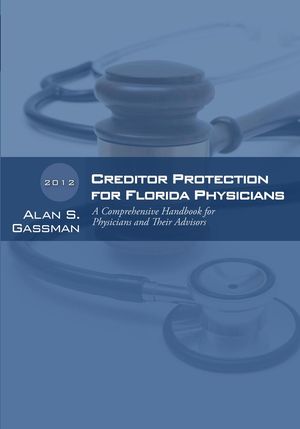 Creditor Protection for Florida Physicians