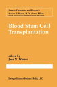 Blood Stem Cell Transplantation【電子書籍】