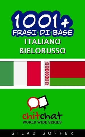 1001+ Frasi di Base Italiano - Belarusso
