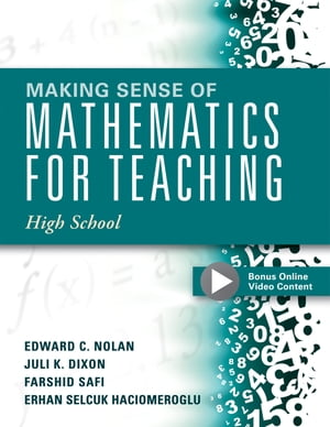 Making Sense of Mathematics for Teaching High School Understanding How to Use Functions【電子書籍】 Edward C. Nolan