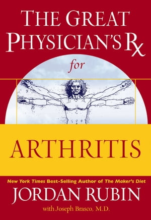 The Great Physician's Rx for Arthritis