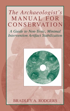 The Archaeologist's Manual for Conservation