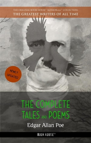 Edgar Allan Poe: The Complete Tales and Poems