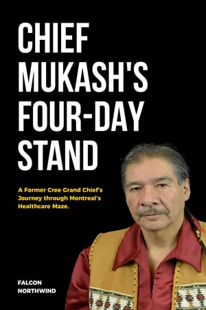 CHIEF MUKASH'S FOUR-DAY STAND