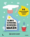 Slim en supersnel schoonmaken 99 revolutionaire CleanTok hacks【電子書籍】 Gavin Cleany