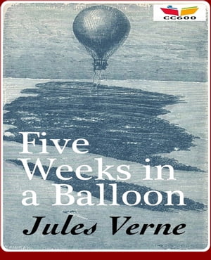 ŷKoboŻҽҥȥ㤨Five Weeks in a BalloonŻҽҡ[ Jules Verne ]פβǤʤ132ߤˤʤޤ