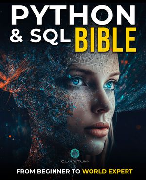 ŷKoboŻҽҥȥ㤨Python and SQL Bible From Beginner to World Expert: Unleash the true potential of data analysis and manipulation.Żҽҡ[ Cuantum Technologies LLC ]פβǤʤ3,702ߤˤʤޤ