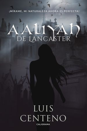 Aaliyah de Lancaster【電子書籍】[ Luis Cen