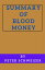 Summary of Blood Money by Peter Schweizer