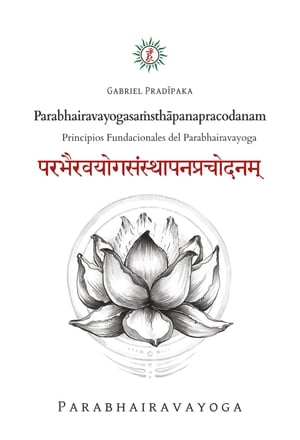 Parabhairavayogasaṁsthāpanapracodanam