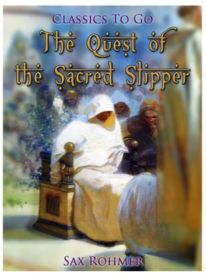 The Quest of the Sacred Slipper【電子書籍